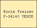 cliquer pour obtenir l'adresse prcise et les numros de tlphone de l'cole !